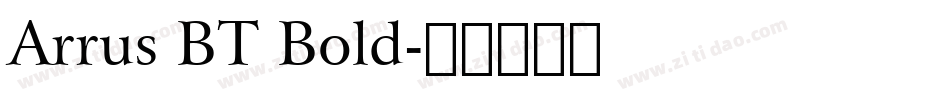 Arrus BT Bold字体转换